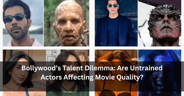Bollywood’s Talent Dilemma: Are Untrained Actors Affecting Movie Quality?